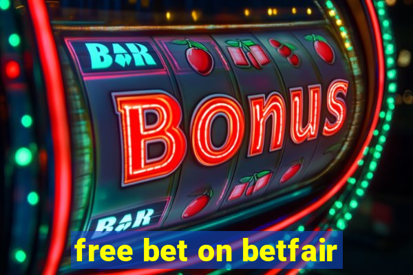 free bet on betfair